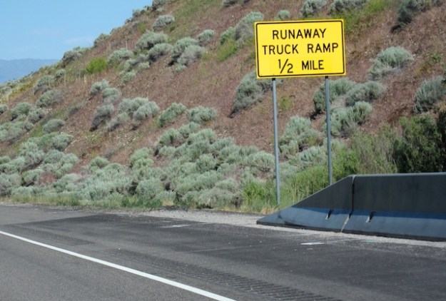Even better was a 2-1/2 mile runaway lane sign on a twisting, 10-degree slope with, get this, the runaway lane on the LEFT side of the road. Just veer across the oncoming traffic